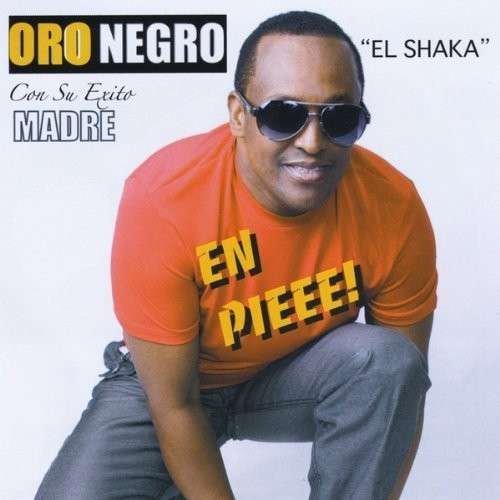 Cover for Oro Negro · Oro Negro en Pieee! (CD) (2013)