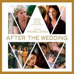 After The Wedding - Mychael Danna - Music - LAKESHORE - 0888072118584 - August 13, 2021