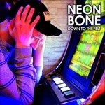 Cover for Neon Bone · Down to the Felt (LP) (2016)