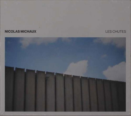 Les Chutes - Nicolas Michaux - Musikk - DIFFERANT - 3700398724584 - 3. desember 2021