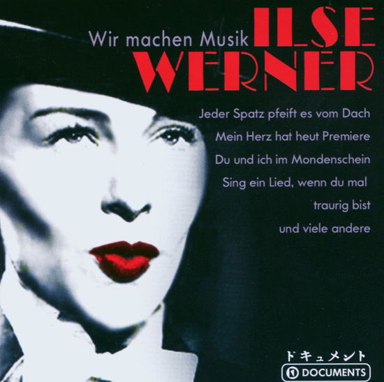 Cover for Ilse Werner · Ilse Werner - Wir machen Musik (CD) (2007)