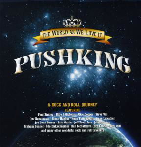 Cover for Pushking · World As We Love It (LP) (2011)