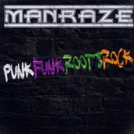 Manraze · Punkfunkrootsrock (CD) (2011)