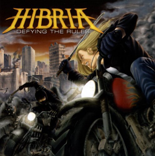 Cover for Hibria · Defying the Rules (CD) (2004)