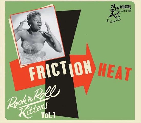 Cover for Rock 'n' Roll Kittens Vol.1 - Friction Heat (CD) (2020)