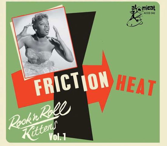 Cover for Rock 'n' Roll Kittens Vol.1 - Friction Heat (CD) (2020)