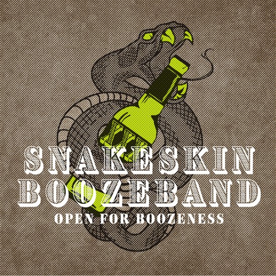 Open For Boozeness - Snakeskin Boozeband - Musik - SIXTEENTIMES MUSIC - 4260559710584 - 26. november 2021