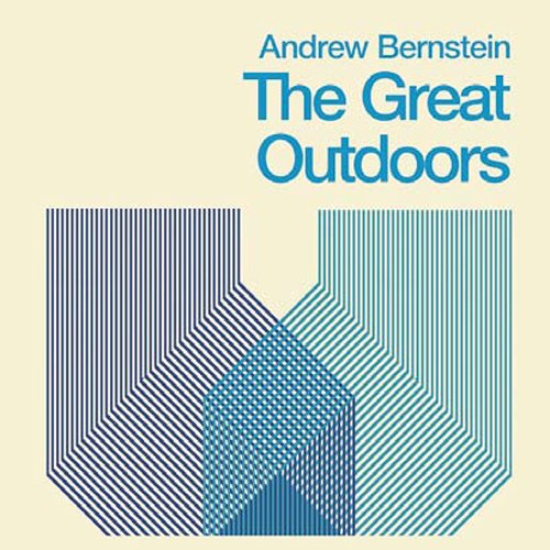 Cover for Andrew Bernstein · The Great Outdoors (CD) [Japan Import edition] (2016)