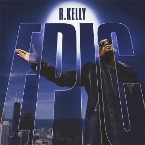 Cover for R.kelly · Epic (CD) (2010)