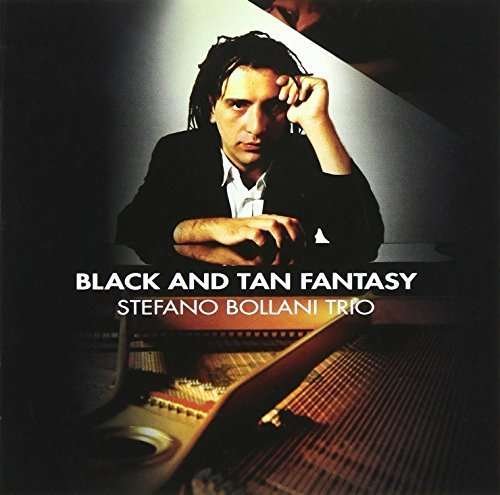 Cover for Stefano Bollani · Black &amp; Tan Fantasy (CD) (2012)