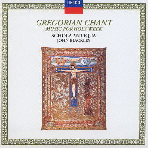 Cover for Schola Antiqua · Gregorian Chant: Music for Holy Week (CD) [Japan Import edition] (2004)