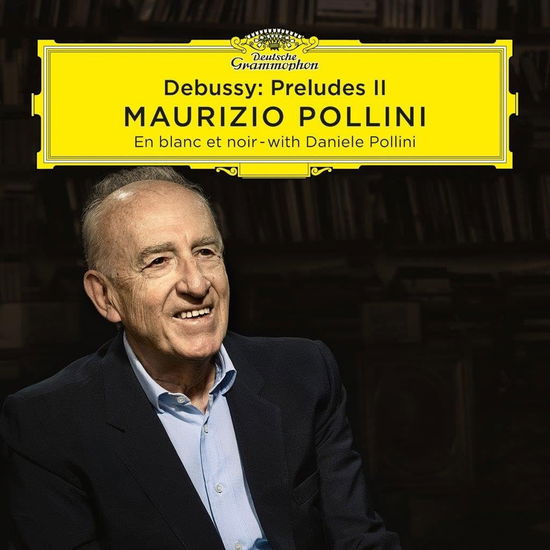 Cover for Debussy / Pollini,maurizio · Debussy: Preludes Book 2 (CD) [Japan Import edition] (2024)