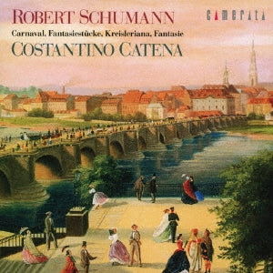 Cover for Costantino Catena · Schmann: Carnaval. Fantasiestucke. Kreisleriana. Fantasie (CD) [Japan Import edition] (2022)