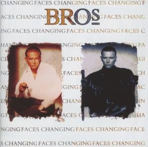 Cover for Bros · Changing Faces (CD) [Bonus Tracks edition] (2012)