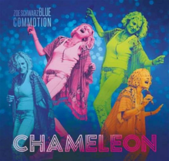 Cover for Zoe Schwarz Blue Commotion · Chameleon (CD) (2020)