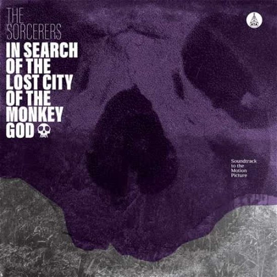 Cover for Sorcerers · In Search Of The Lost City Of The Monkey God (LP) (2020)