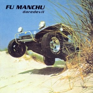 Cover for Fu Manchu · Daredevil (LP) [Remastered edition] (2015)