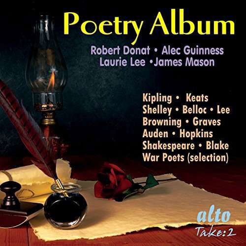 The Poetry Album (32 Poems Including War Poets Selection At End) - Donat. Guinness. Mason. Lee Etc - Music - ALTO TAKE 2 - 5055354419584 - September 11, 2015