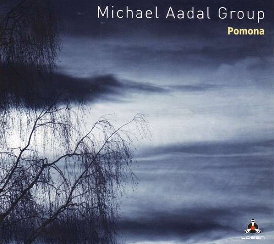 Pomona - Michael Group Aadal - Musik - Losen - 7090025831584 - 9. Dezember 2016