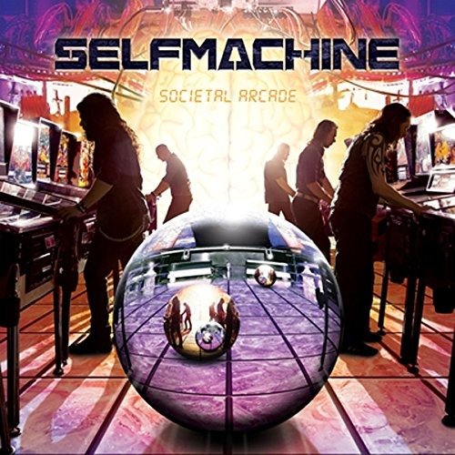 Cover for Selfmachine · Societal Arcade (CD) (2017)