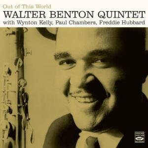 Walter Benton Quintet · Out Of This World (CD) (2012)