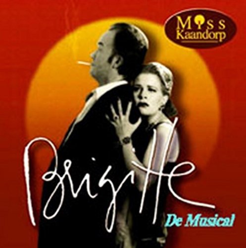 Cover for Brigitte Kaandorp · Brigitte De Musical (CD) (2003)