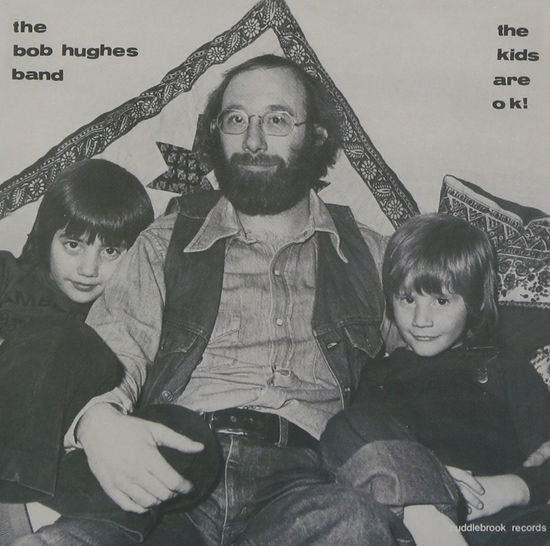 The Kids Are Ok - Bob Hughes - Music - 1BIGPINK - 8809270021584 - November 24, 2011