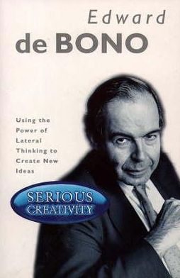 Serious Creativity - Edward De Bono - Książki - HarperCollins Publishers - 9780006379584 - 10 kwietnia 1995