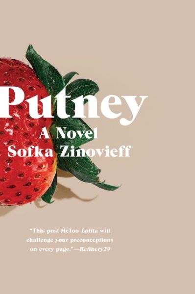Cover for Sofka Zinovieff · Putney: A Novel (Paperback Book) (2019)