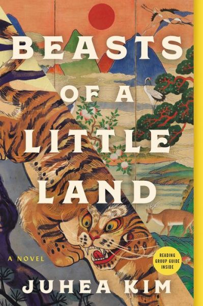 Cover for Juhea Kim · Beasts of a Little Land: A Novel (Paperback Book) (2022)