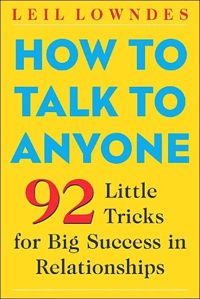 Cover for Leil Lowndes · How to Talk to Anyone (Paperback Bog) (2003)