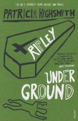 Ripley Under Ground - A Ripley Novel - Patricia Highsmith - Livres - Vintage Publishing - 9780099283584 - 5 août 1999