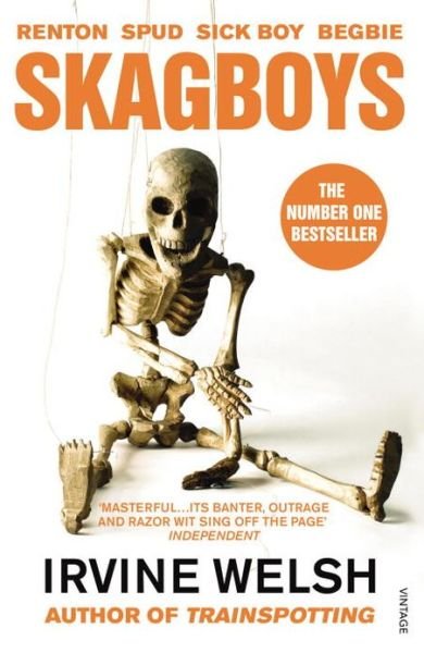 Cover for Irvine Welsh · Skagboys (Paperback Book) (2013)