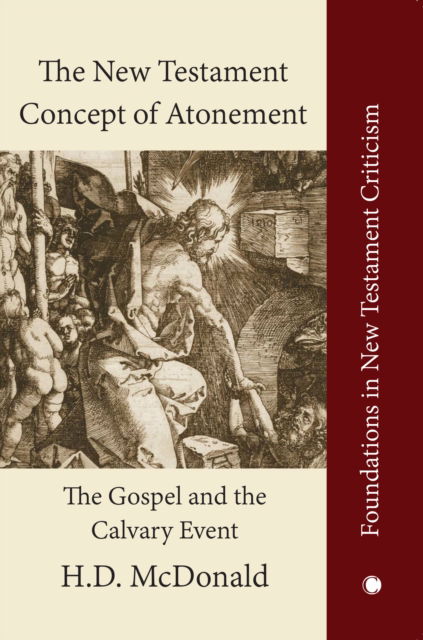 Cover for H. D. McDonald · The New Testament Concept of Atonement: The Gospel of the Calvary Event (Paperback Book) (2022)