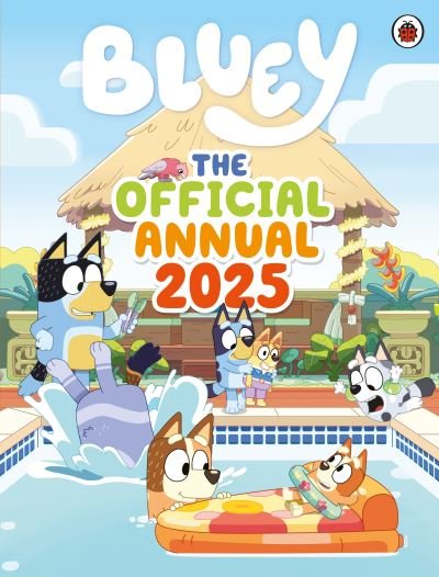 Cover for Bluey · Bluey: The Official Bluey Annual 2025 - Bluey (Gebundenes Buch) (2024)
