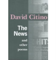 Cover for David Citino · The News and Other Poems (Paperback Book) (2002)