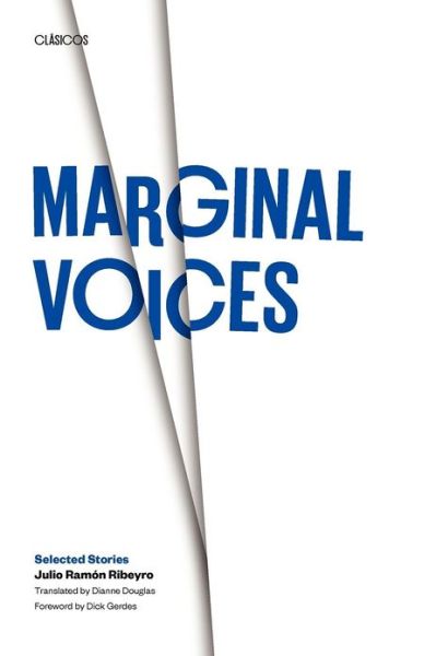 Cover for Julio Ramon Ribeyro · Marginal Voices: Selected Stories - Texas Pan American Series (Paperback Book) (1993)