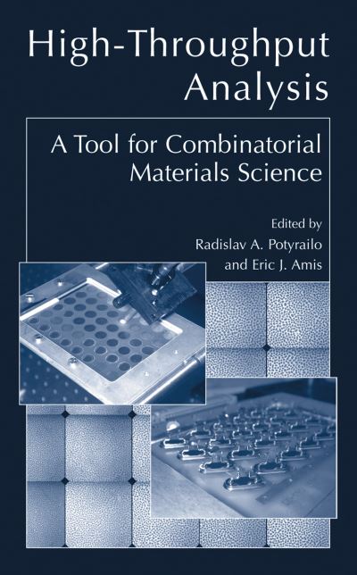 Cover for Radislav a Potyrailo · High-Throughput Analysis: A Tool for Combinatorial Materials Science (Hardcover Book) [2003 edition] (2003)