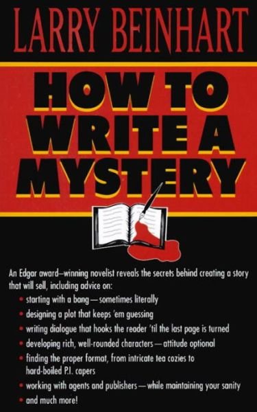 Cover for Larry Beinhart · How to Write a Mystery (Paperback Book) (1996)