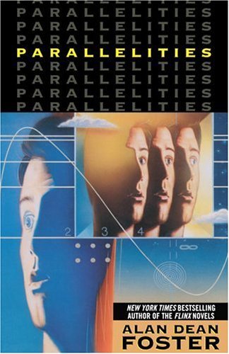 Cover for Alan Dean Foster · Parallelities (Paperback Bog) (1995)