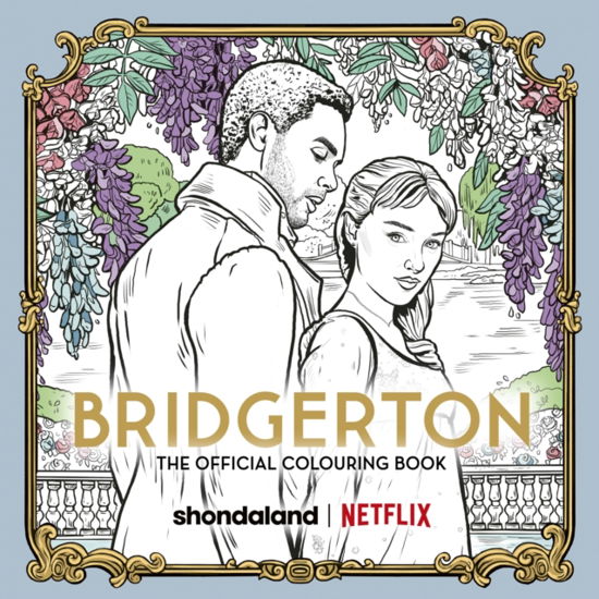 Cover for Netflix · Bridgerton: The Official Colouring Book (Paperback Bog) (2024)