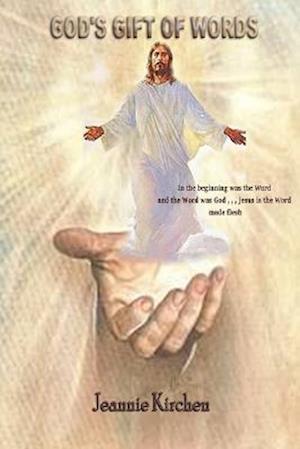 Cover for Jeannie Kirchen · God's Gift of Words (Book) (2019)