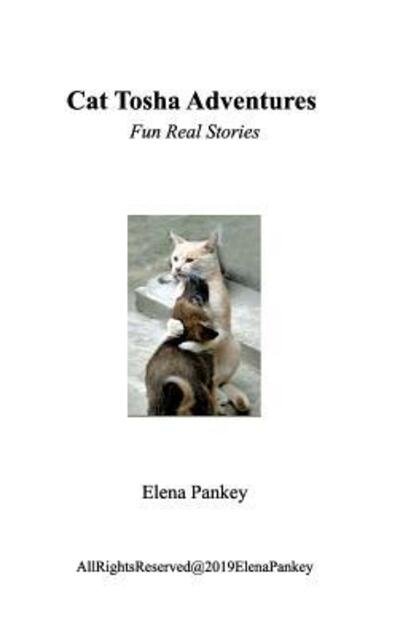 Cover for Elena Pankey · Cat Tosha Adventure (Hardcover Book) (2020)
