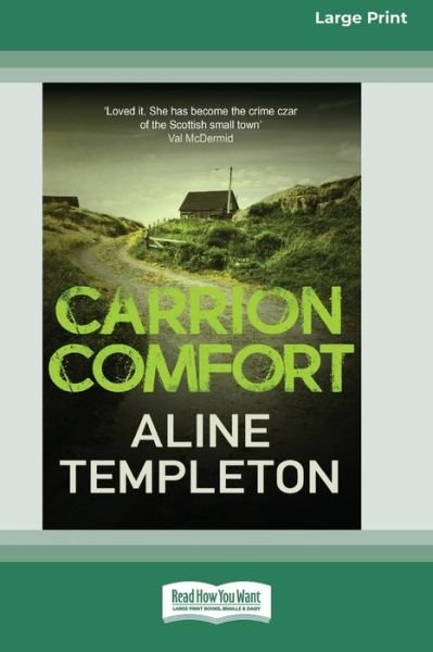 Cover for Aline Templeton · Carrion Comfort (16pt Large Print Edition) (Taschenbuch) (2019)