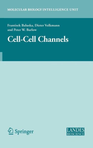 Cover for Frantisek Baluska · Cell-Cell Channels (Hardcover Book) [2006 edition] (2006)