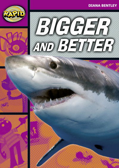 Cover for Diana Bentley · Rapid Reading: Bigger and Better (Starter Level 1B) - Rapid (Paperback Book) (2008)