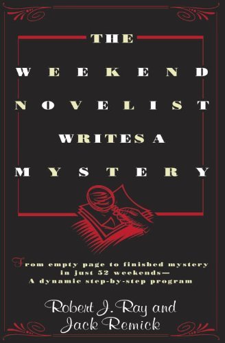 Cover for Jack Remick · The Weekend Novelist Writes a Mystery (Paperback Book) (1998)