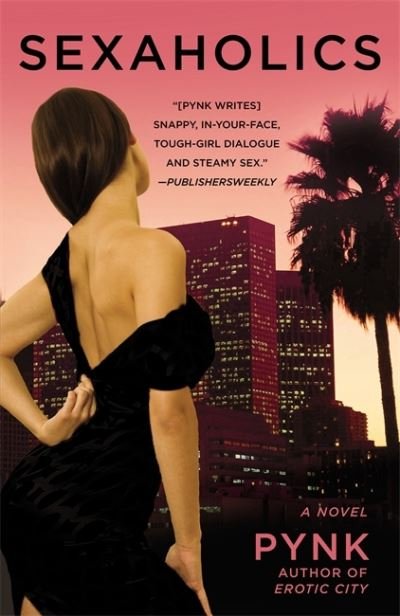 Cover for Pynk · Sexaholics (Paperback Book) (2010)