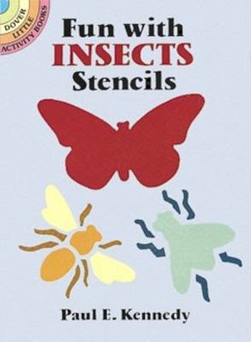 Cover for Paul E. Kennedy · Fun with Insects Stencils - Little Activity Books (MERCH) (2000)