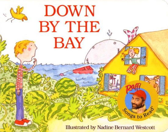 Cover for Raffi · Down by the Bay - Raffi Songs to Read (Kartongbok) (1999)